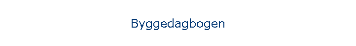 Byggedagbogen
